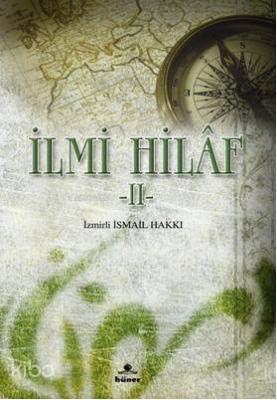 İlmi Hilaf II İzmirli İsmail Hakkı