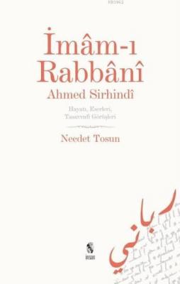 İmam-ı Rabbani Ahmed Sirhindi Necdet Tosun