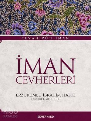 İman Cevherleri Erzurumlu İbrahim Hakkı Hazretleri