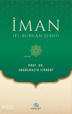 İman (el-Burhân Şerhi) Abdülmecid Zindani