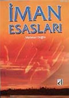 İman Esasları Mehmet Doğru