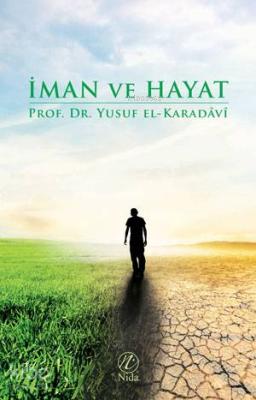 İman ve Hayat Yusuf El-Karadavi