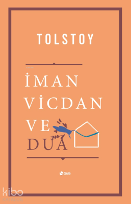 İman Vicdan Ve Dua Lev Nikolayeviç Tolstoy