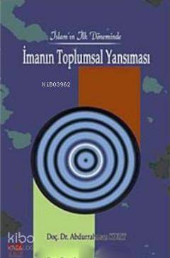 İmanın Toplumsal Yansıması Abdurrahman Kurt