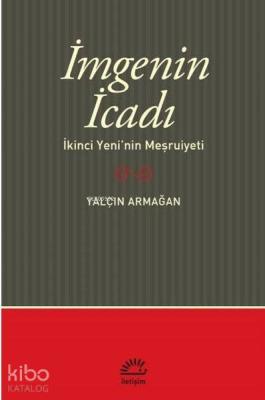 İmge'nin İcadı Yalçın Armağan