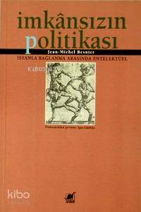 İmkansızın Politikası Jean-Michel Besnier