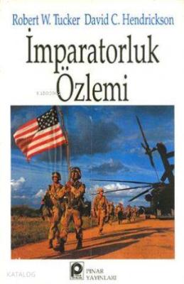 İmparatorluk Özlemi David C. Hendrickson