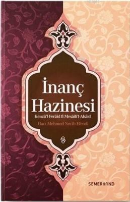 İnanç Hazinesi Hacı Mehmed Necib Efendi