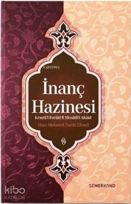 İnanç Hazinesi Hacı Mehmed Necib Efendi