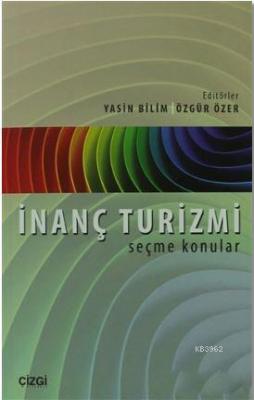 İnanç Turizmi Yasin Bilim