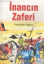 İnancın Zaferi Hayrettin Sağbaş