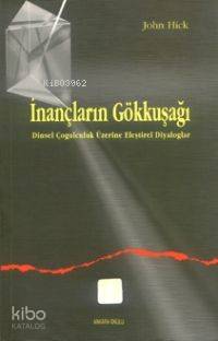 İnançların Gökkuşağı John Hick