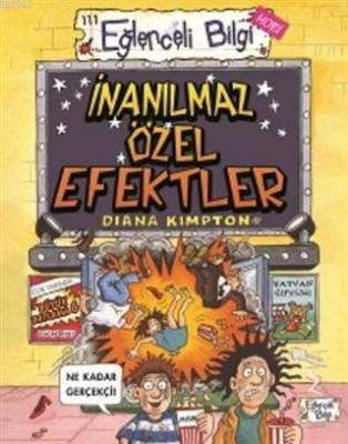 İnanılmaz Özel Efektler Diana Kimpton