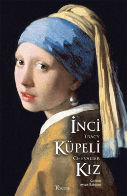 İnci Küpeli Kız Tracy Chevalier