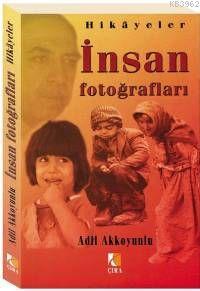 İnsan Fotoğrafları Adil Akkoyunlu