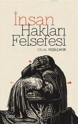 İnsan Hakları Felsefesi Celal Yeşilçayır