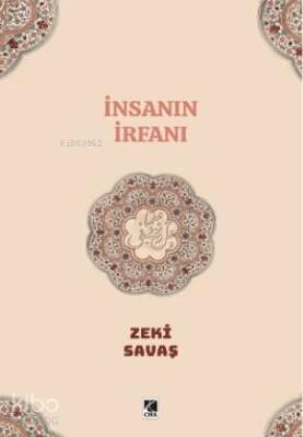 İnsan İrfanı Zeki Savaş