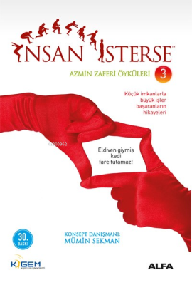 İnsan İsterse - Azmin Zaferi Öyküleri 3 Mümin Sekman