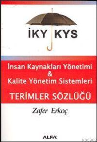 İnsan Kaynakları Yönetimi & Kalite Yönetim Sistemleri Zafer Erkoç