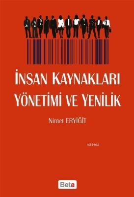 İnsan Kaynakları Yönetimi ve Yenililk Nimet Eryiğit