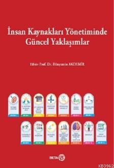 İnsan Kaynakları Yönetiminde Güncel Yaklaşımlar Kolektif