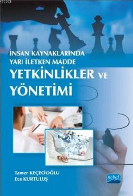 İnsan Kaynaklarında Yarı İletken Madde - Yetkinlikler ve Yönetimi Tame