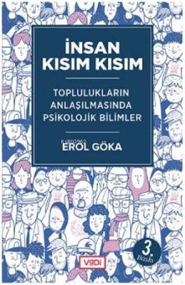 İnsan Kısım Kısım - Toplulukların Anlaşılmasında Psikolojik Bilimler E