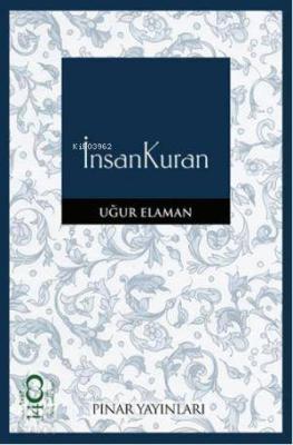 İnsan Kuran Uğur Elaman