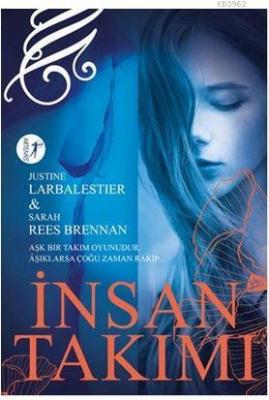 İnsan Takımı Sarah Rees Brennan