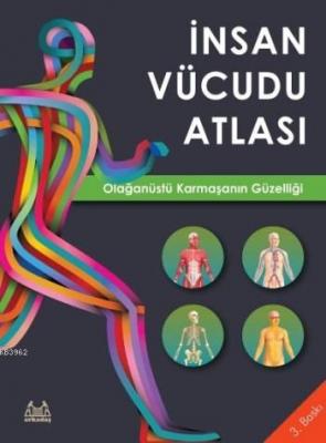 İnsan Vücudu Atlası Kolektif