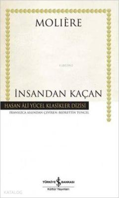 İnsandan Kaçan Moliere (Jean-Baptiste Poquelin)