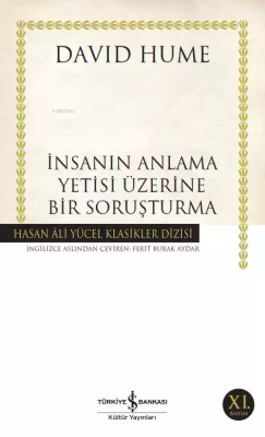 İnsanın Anlama Yetisi Üzerine Bir Soruşturma David Hume