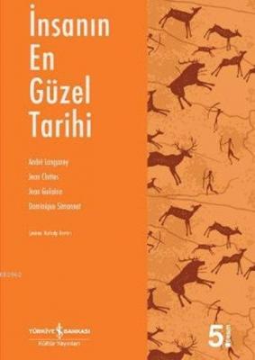 İnsanın En Güzel Tarihi Andre Langaney