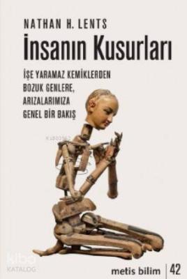 İnsanın Kusurları Nathan H. Lents