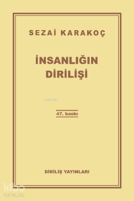 İnsanlığın Dirilişi Sezai Karakoç