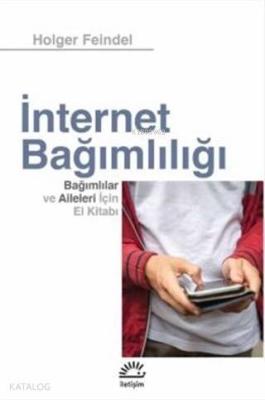 İnternet Bağımlılığı Holger Feindel