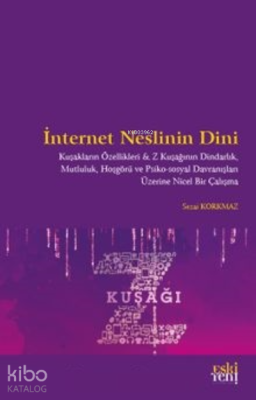 İnternet Neslinin Dini Sezai Korkmaz