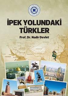 İpek Yolundaki Türkler Nadir Devlet