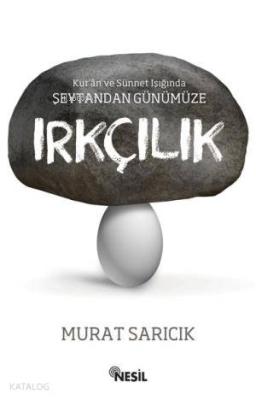 Irkçılık Murat Sarıcık