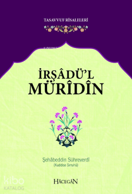 İrşadü'l Müridin Tasavvuf Risaleleri Şehabeddin Sühreverdi