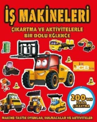 İş Makineleri; Çıkartma ve Aktivitelerle Bir Dolu Eğlence Kolektif