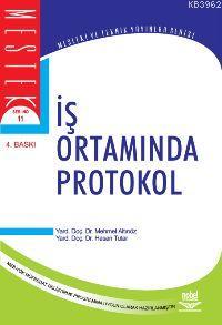 İş Ortamında Protokol Hasan Tutar