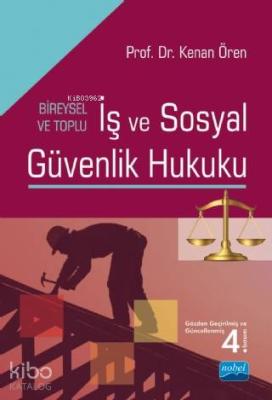 İş Ve Sosyal Güvenlik Hukuku Kenan Ören