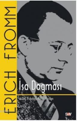 İsa Dogması Erich Fromm