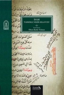 İsam Tahkikli Neşir Kılavuzu Okan Kadir Yılmaz