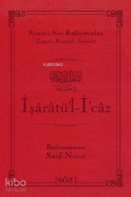 İşaratü'l - İ'caz (Çanta Boy) Bediüzzaman Said Nursi