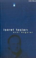 İşaret Taşları Avni Özgürel