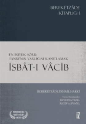 İsbât-ı Vâcib Bereketzade İsmail Hakkı