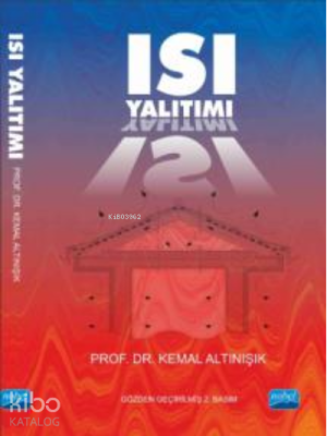 Isı Yalıtımı Kemal Altınışık