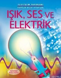 Işık, Ses ve Elektrik Alastair Smith